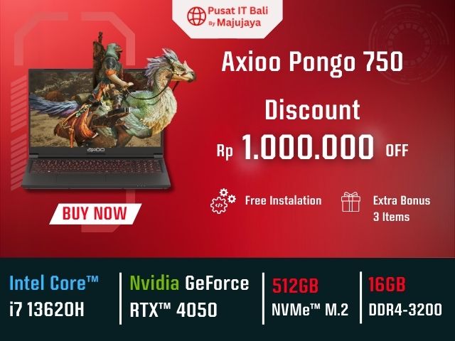 Axioo Pongo 750 Promo November