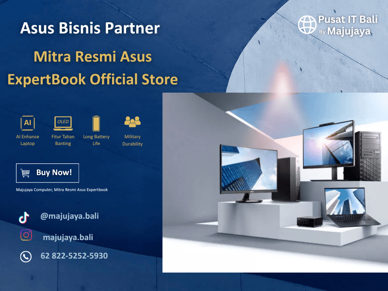 Asus ExpertBook Official Partner Bali dari Majujaya Computer
